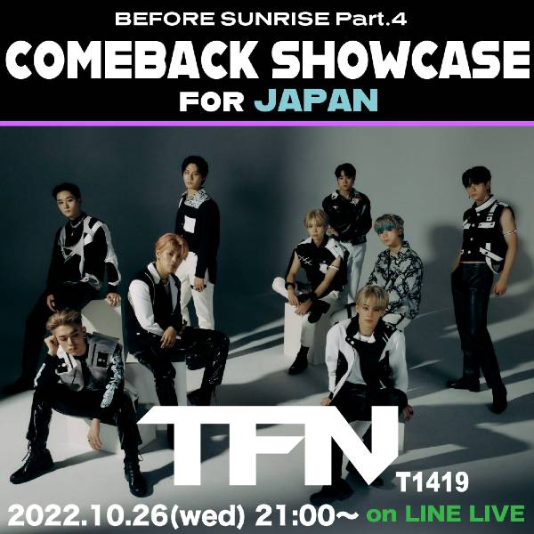 TFN COMEBACK SHOWCASE for JAPAN