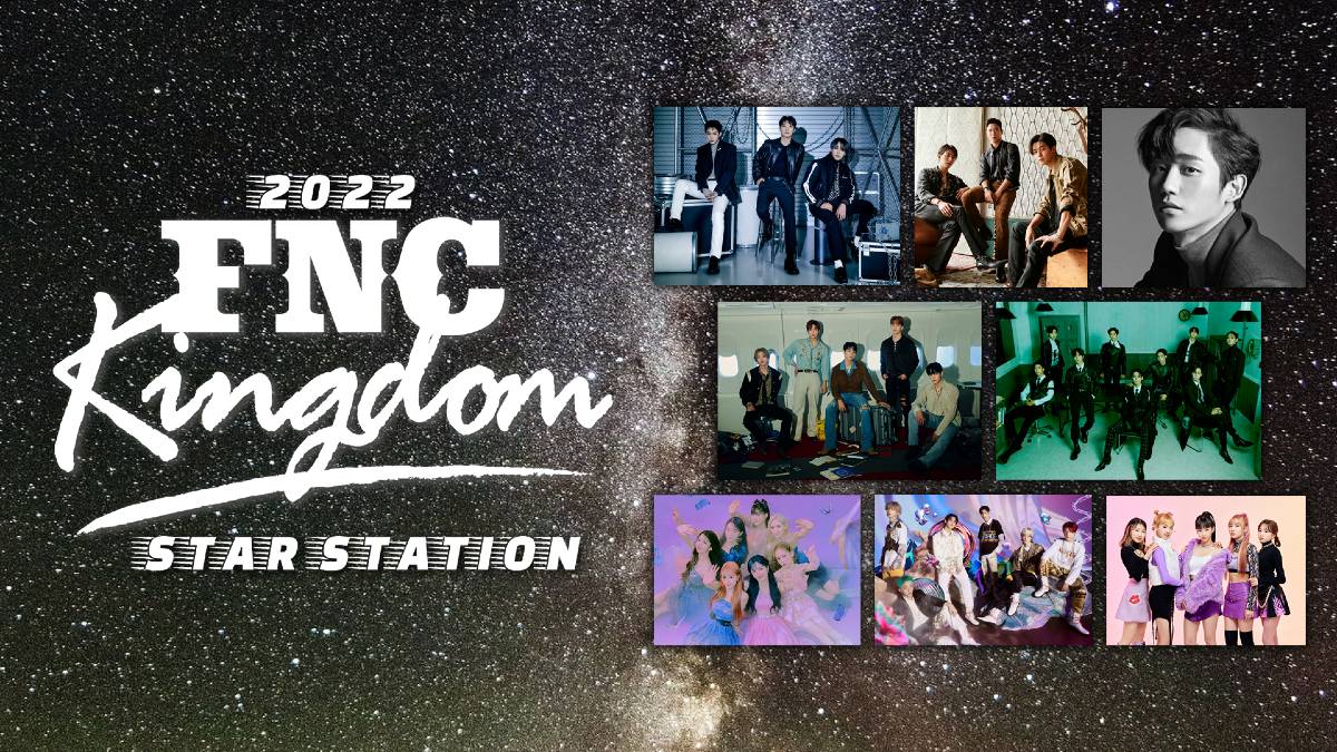 『2022 FNC KINGDOM -STAR STATION-』