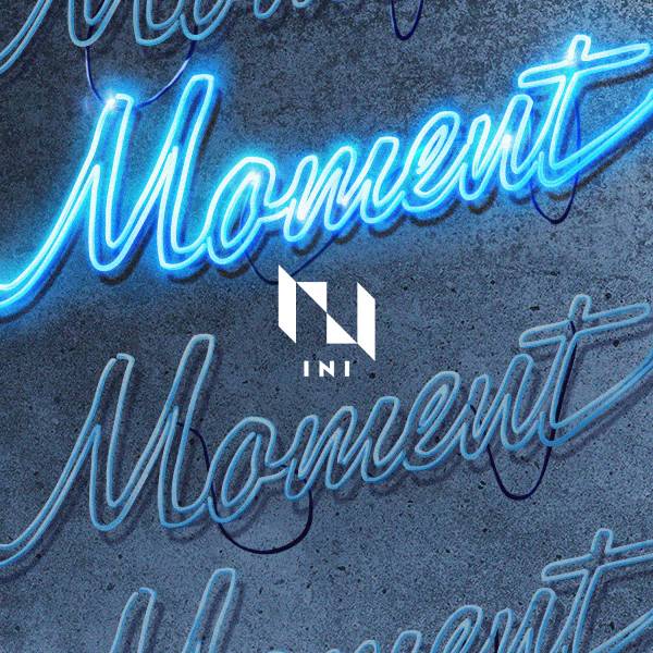 INI「Moment」