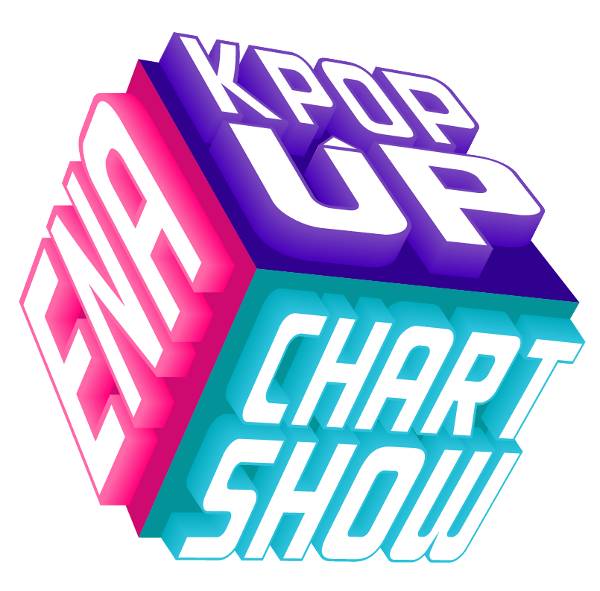 「ENA K POP UP CHART SHOW」