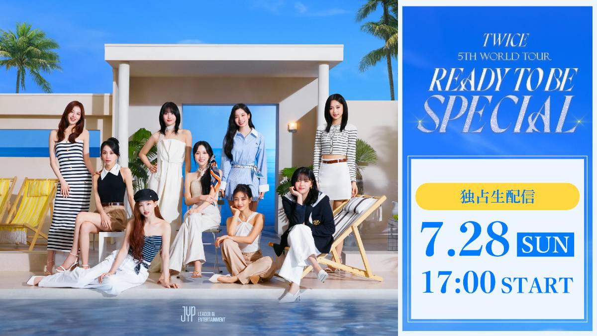 「TWICE 5TH WORLD TOUR ‘READY TO BE’ in JAPAN SPECIAL」